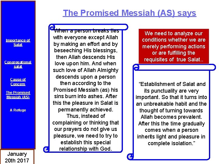 The Promised Messiah (AS) says Importance of Salat Congregational salat Cause of Concern The