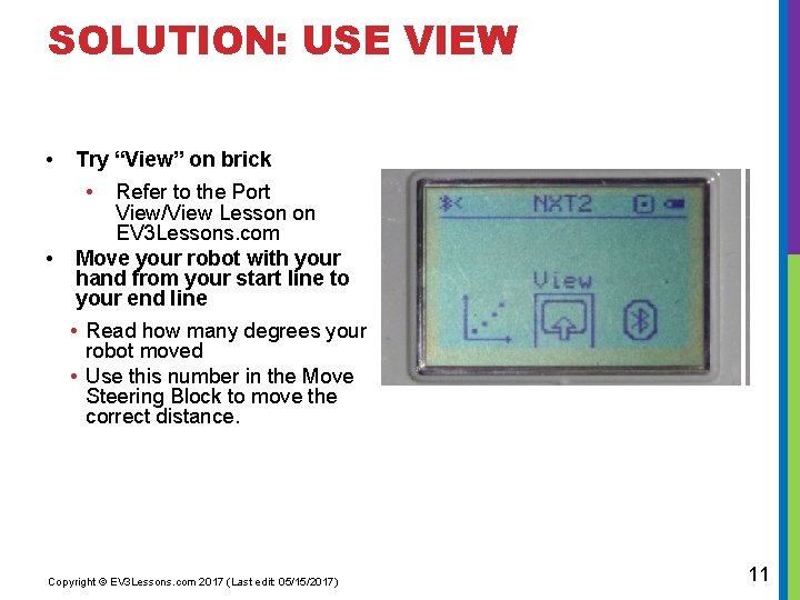 SOLUTION: USE VIEW • Try “View” on brick • • Refer to the Port