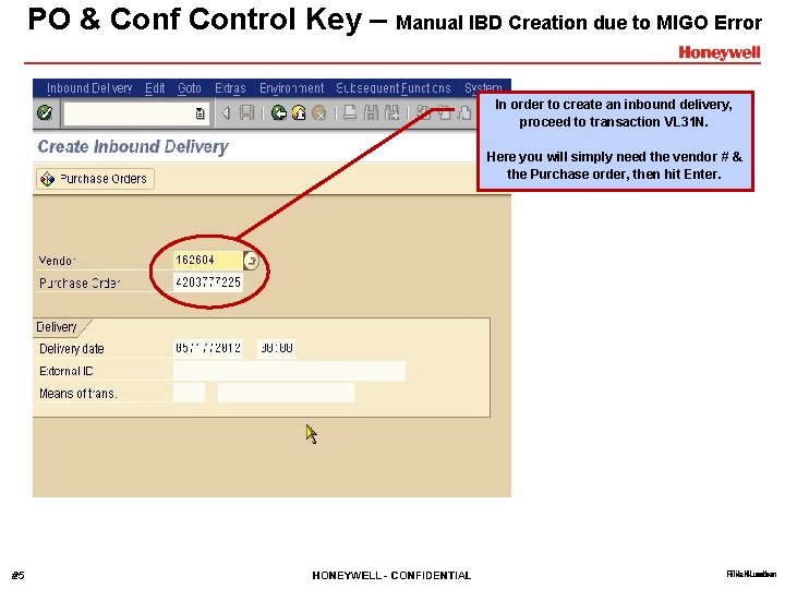 PO & Conf Control Key – Manual IBD Creation due to MIGO Error In