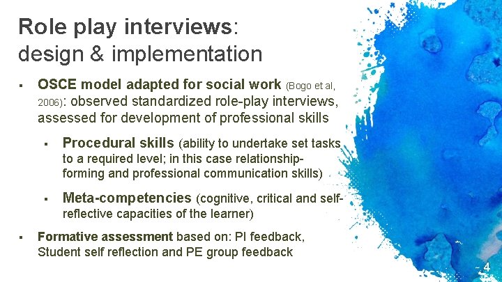 Role play interviews: design & implementation § OSCE model adapted for social work (Bogo