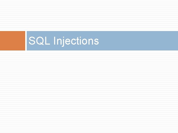 SQL Injections 