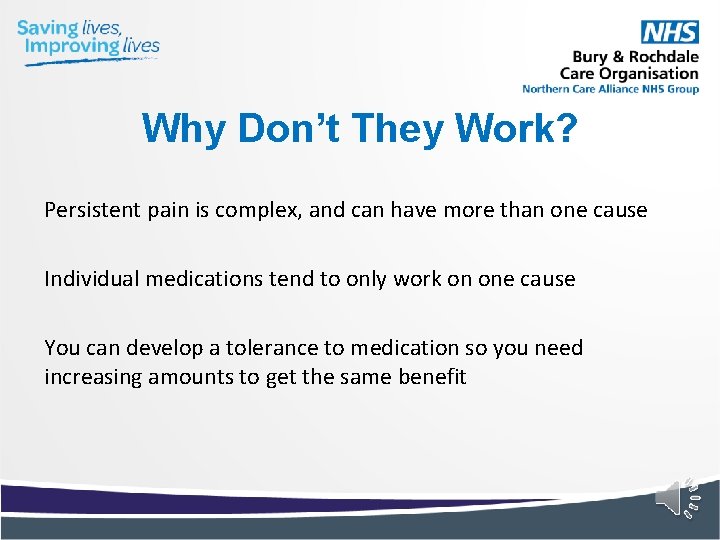 Why Don’t They Work? Persistent pain is complex, and can have more than one