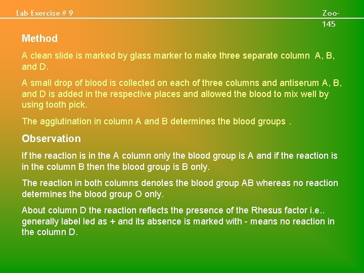 Lab Exercise # 9 Zoo 145 Method A clean slide is marked by glass