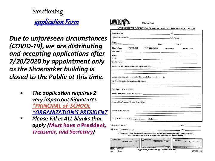 Sanctioning application Form Due to unforeseen circumstances (COVID-19), we are distributing and accepting applications