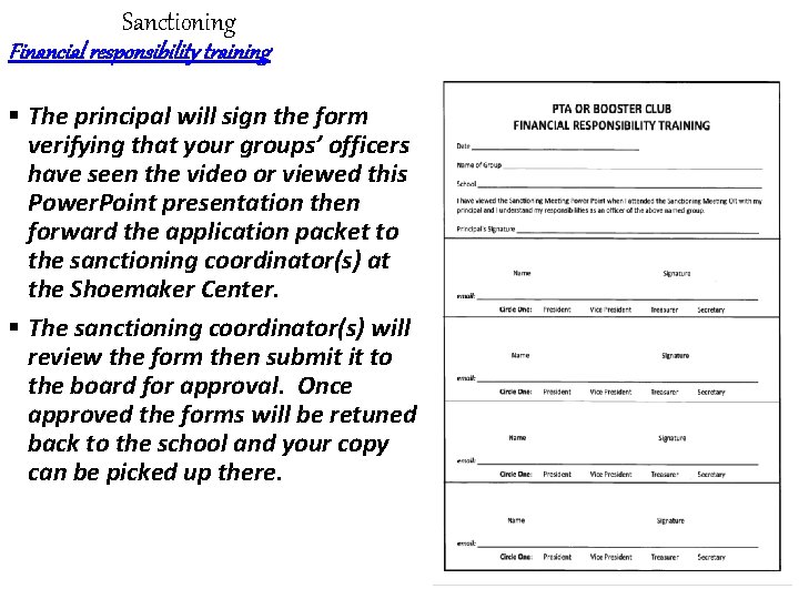 Sanctioning Financial responsibility training § The principal will sign the form verifying that your