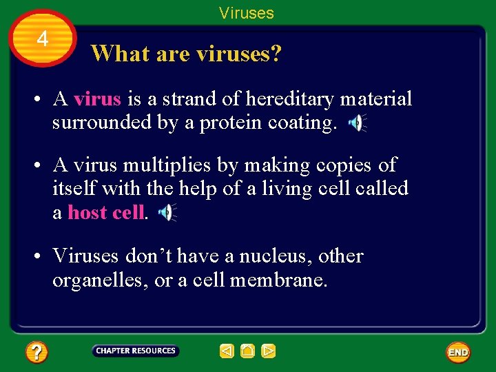 Viruses 4 What are viruses? • A virus is a strand of hereditary material