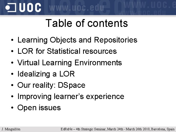 Table of contents • • Learning Objects and Repositories LOR for Statistical resources Virtual