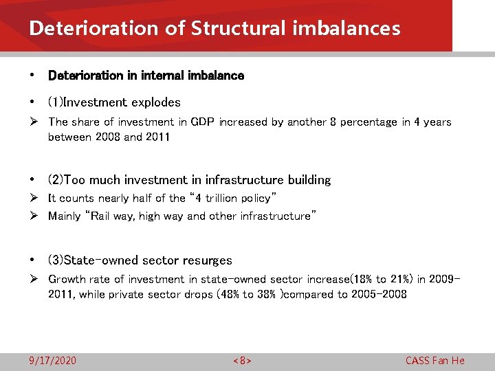 Deterioration of Structural imbalances • Deterioration in internal imbalance • (1)Investment explodes Ø The