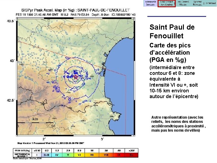 > Saint Paul de > > Fenouillet Carte des pics d’accélération (PGA en %g)