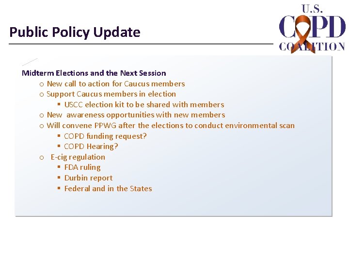 Public Policy Update Midterm Elections and the Next Session o New call to action