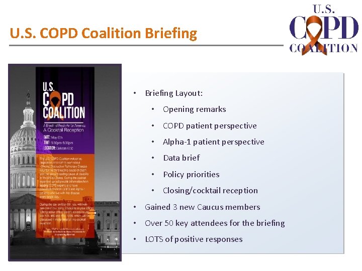 U. S. COPD Coalition Briefing • Briefing Layout: • Opening remarks • COPD patient