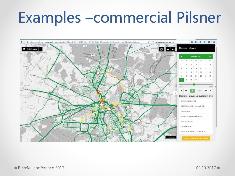 Examples –commercial Pilsner Plan 4 all conference 2017 04. 10. 2017 