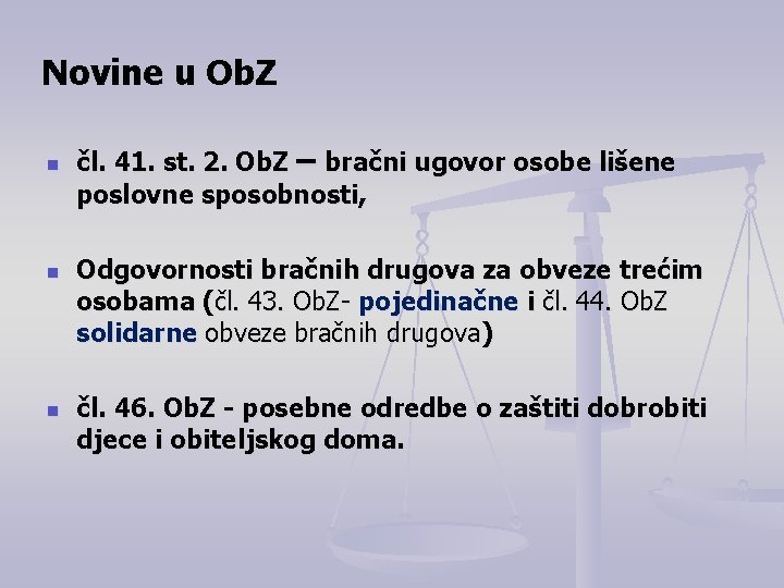 Novine u Ob. Z n n n čl. 41. st. 2. Ob. Z –