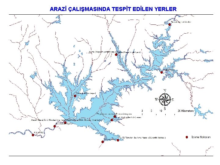 ARAZİ ÇALIŞMASINDA TESPİT EDİLEN YERLER 16 