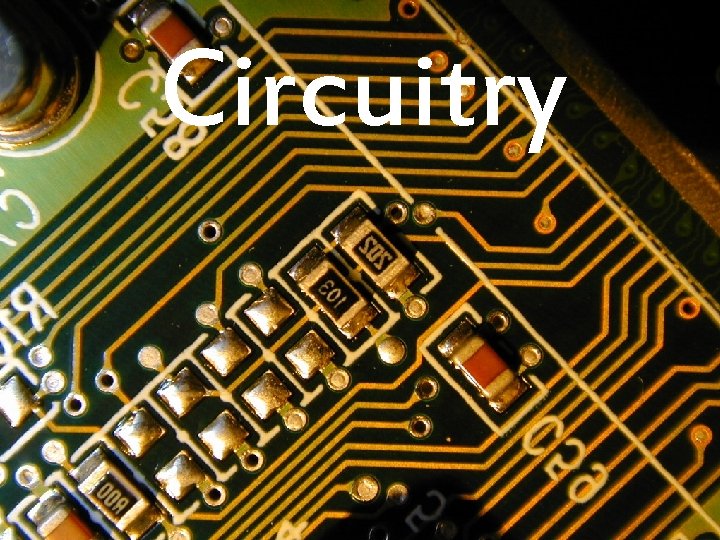 Circuitry 