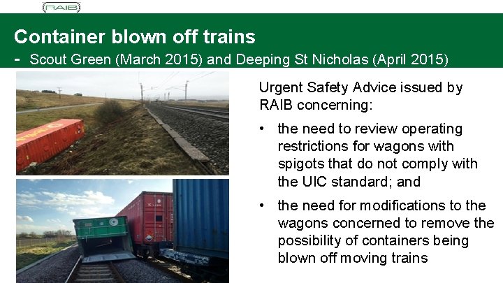 Container blown off trains - Scout Green (March 2015) and Deeping St Nicholas (April