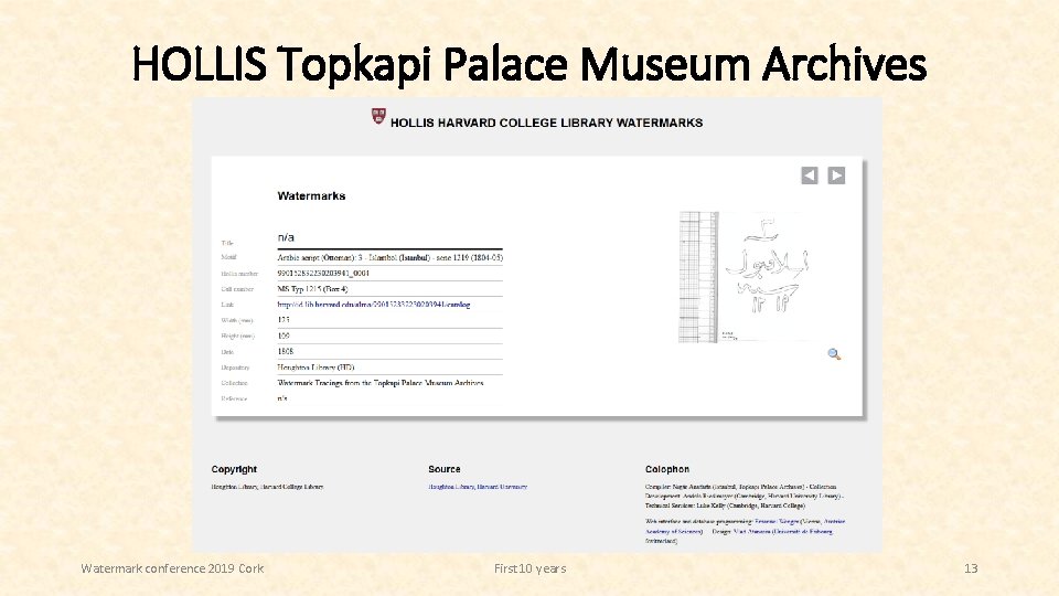 HOLLIS Topkapi Palace Museum Archives Watermark conference 2019 Cork First 10 years 13 