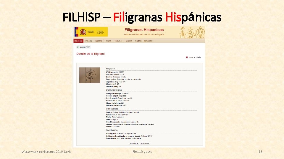 FILHISP – Filigranas Hispánicas Watermark conference 2019 Cork First 10 years 18 