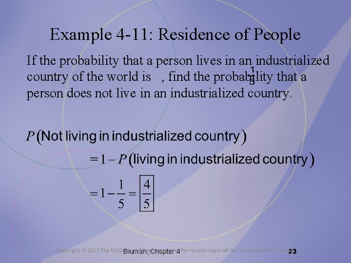 Example 4 -11: Residence of People If the probability that a person lives in