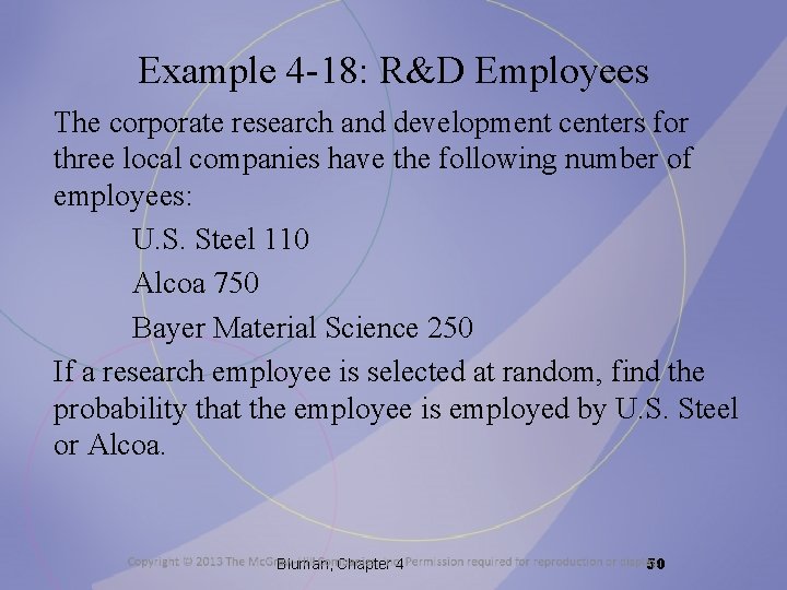 Example 4 -18: R&D Employees The corporate research and development centers for three local