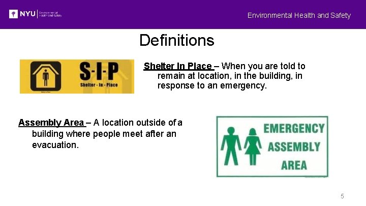 Environmental Health and Safety Definitions Shelter In Place – When you are told to