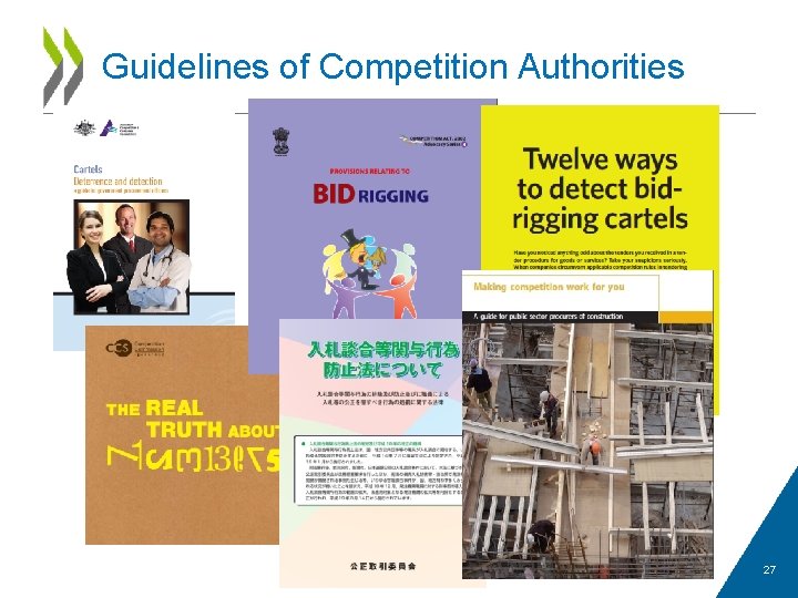 Guidelines of Competition Authorities 27 