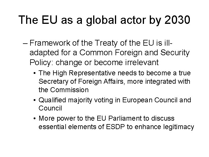 The EU as a global actor by 2030 – Framework of the Treaty of