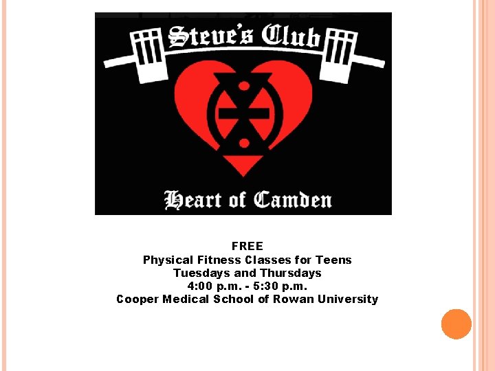 FREE Physical Fitness Classes for Teens Tuesdays and Thursdays 4: 00 p. m. -