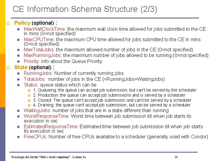 CE Information Schema Structure (2/3) p Policy (optional) : n n n p Max.