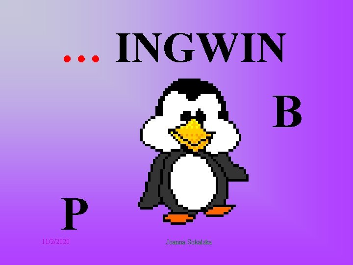 … INGWIN B P 11/2/2020 Joanna Sokalska 