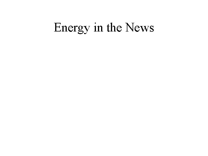 Energy in the News 