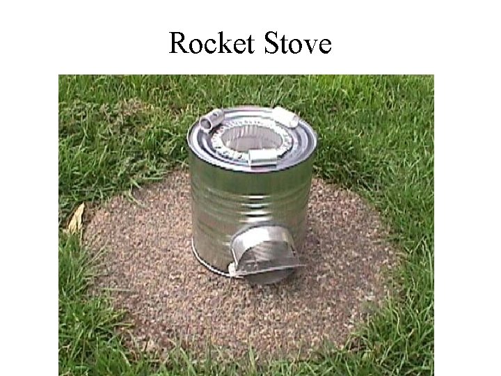 Rocket Stove 