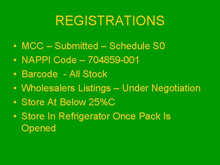 REGISTRATIONS • • • MCC – Submitted – Schedule S 0 NAPPI Code –