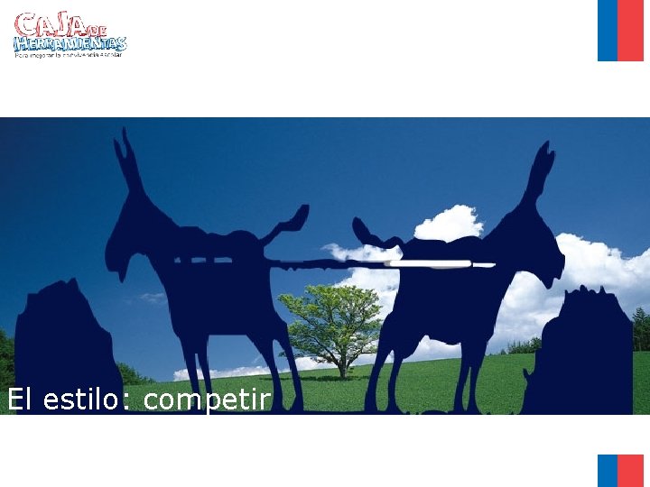 El estilo: competir 