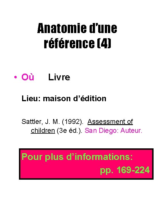 Anatomie d’une référence (4) • Où Livre Lieu: maison d’édition Sattler, J. M. (1992).