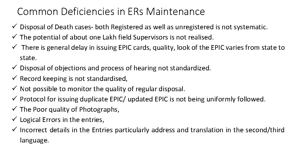 Common Deficiencies in ERs Maintenance Disposal of Death cases- both Registered as well as