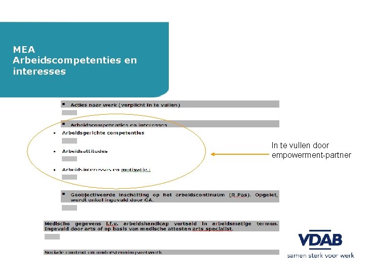 MEA Arbeidscompetenties en interesses In te vullen door empowerment-partner 
