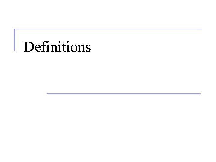 Definitions 