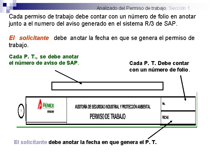 Analizado del Permiso de trabajo. Sección 1. Cada permiso de trabajo debe contar con