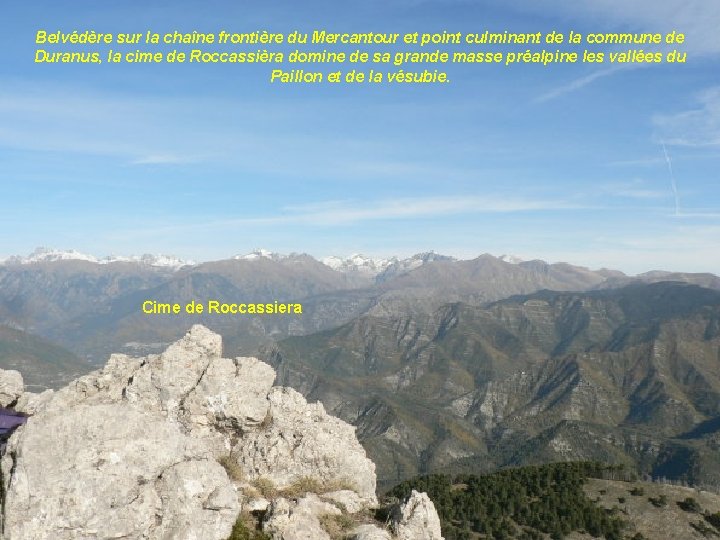 Belvédère sur la chaîne frontière du Mercantour et point culminant de la commune de