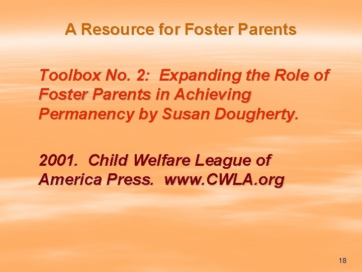 A Resource for Foster Parents Toolbox No. 2: Expanding the Role of Foster Parents