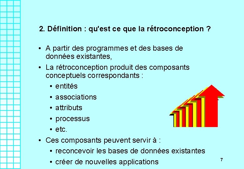 2. Définition : qu'est ce que la rétroconception ? • A partir des programmes