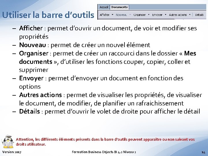 Utiliser la barre d’outils – Afficher : permet d’ouvrir un document, de voir et