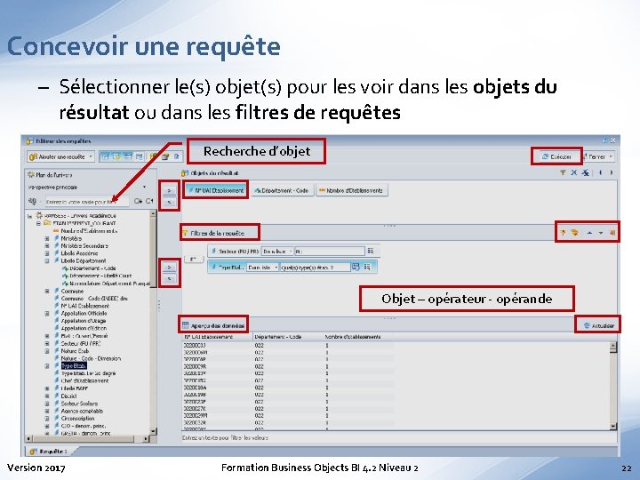 Concevoir une requête – Sélectionner le(s) objet(s) pour les voir dans les objets du