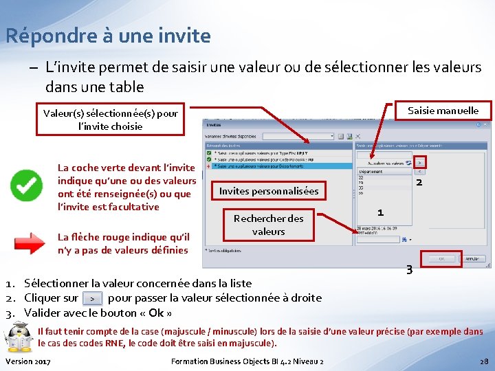 Répondre à une invite – L’invite permet de saisir une valeur ou de sélectionner