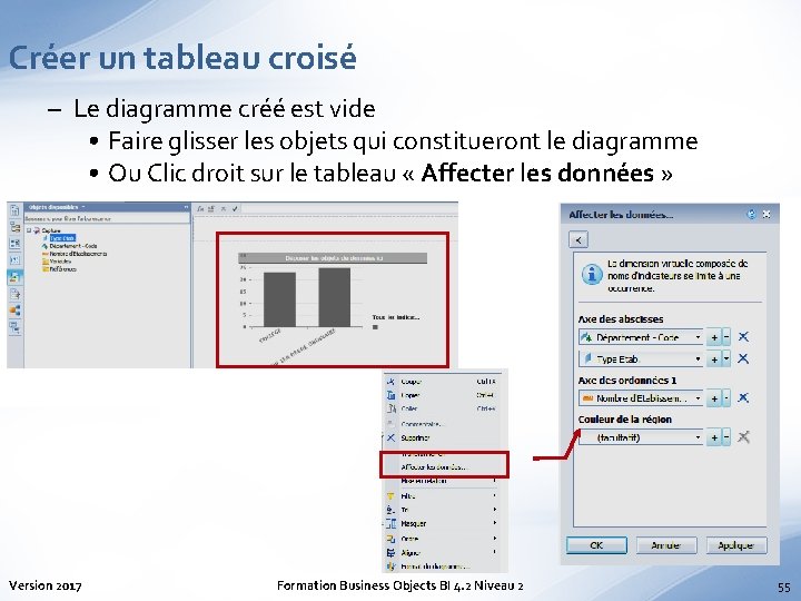 Créer un tableau croisé – Le diagramme créé est vide • Faire glisser les