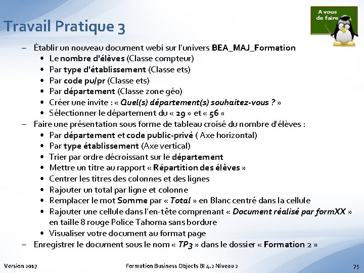 A vous de faire Travail Pratique 3 – Établir un nouveau document webi sur