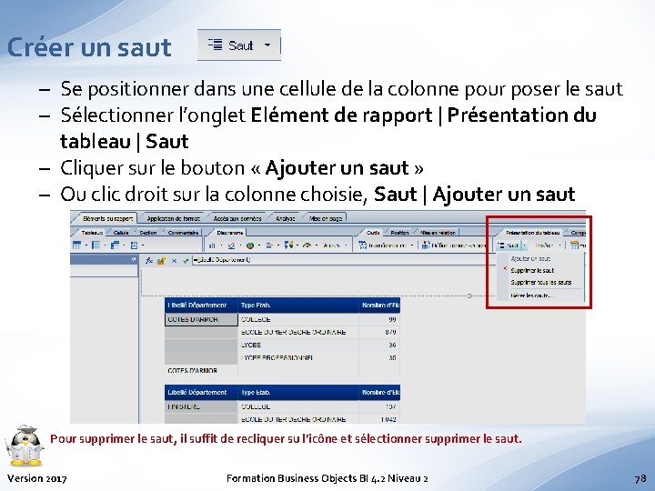 Créer un saut – Se positionner dans une cellule de la colonne pour poser