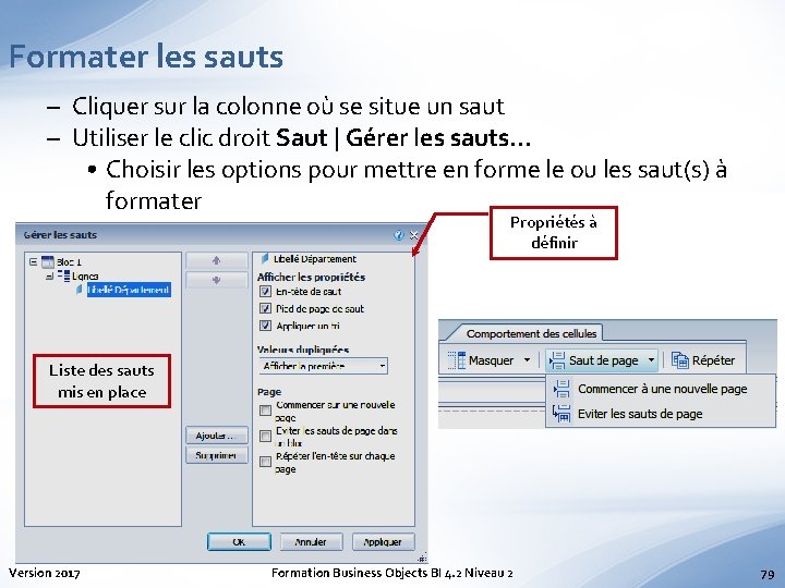 Formater les sauts – Cliquer sur la colonne où se situe un saut –