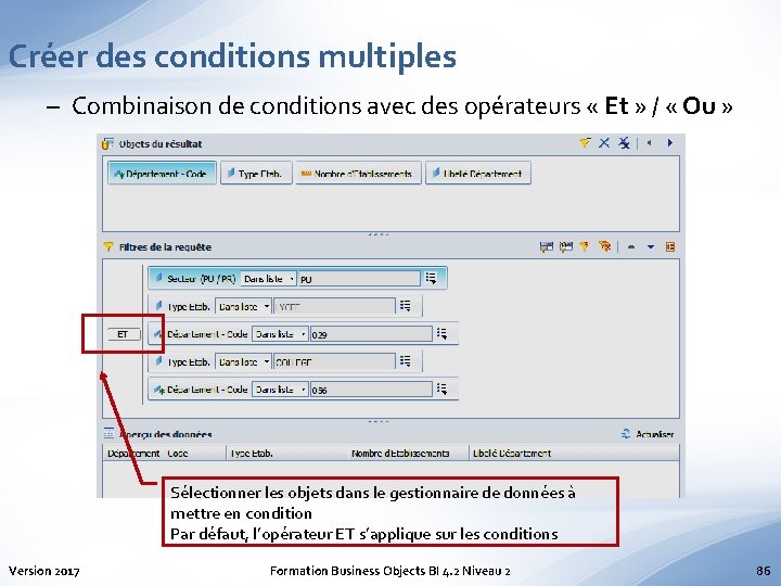 Créer des conditions multiples – Combinaison de conditions avec des opérateurs « Et »